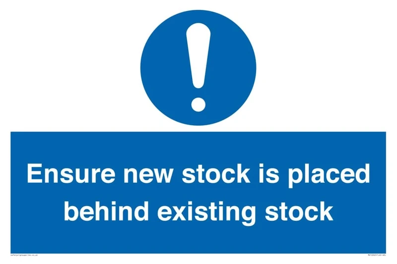 Ensure New Stock Is Placed Behind Existing Stock Sign Sign - 600x400mm - A2L