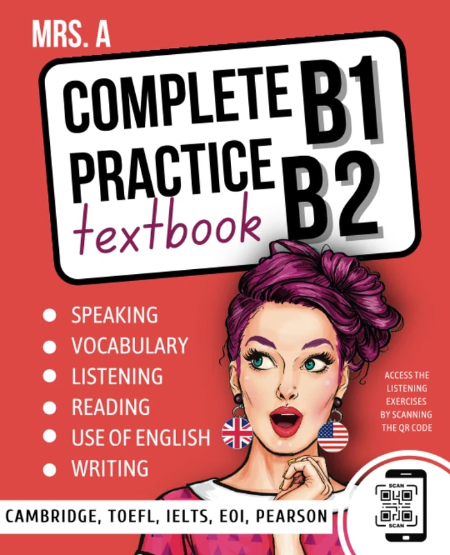 Complete Practice For B1-B2: For Cambridge, TOEFL, IELTS, EOI, Pearson