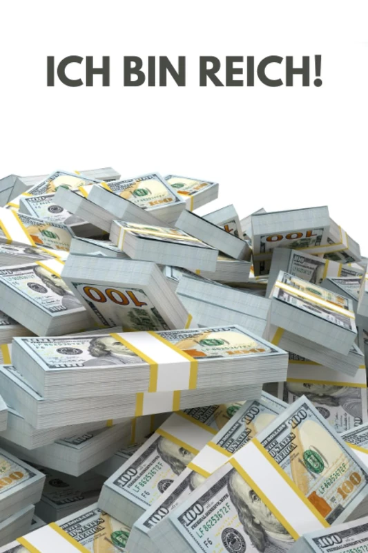 Ich bin Reich!: Wie Reich bist du wirklich ? Aller spätestens jetzt bist du wirklich Reich!