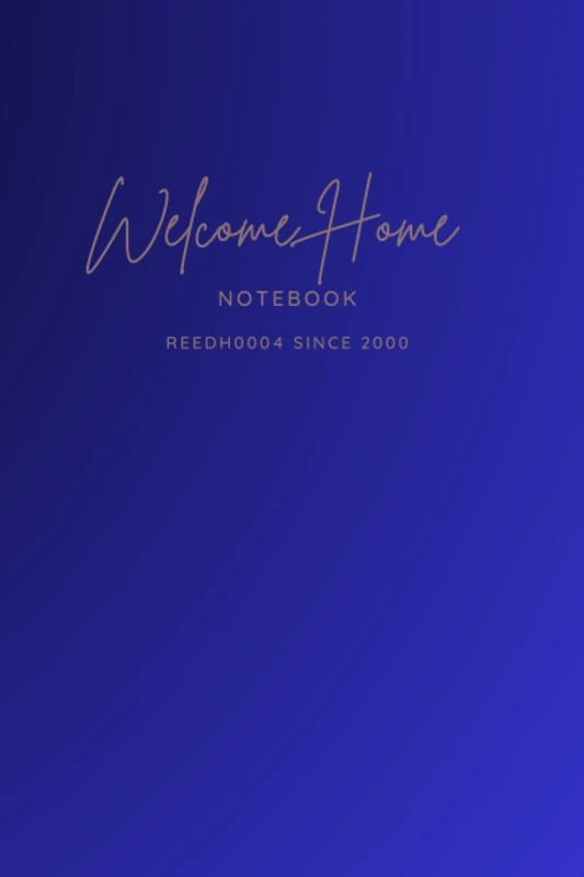 Welcome Home: Notebook; Welcome Home - Image 1