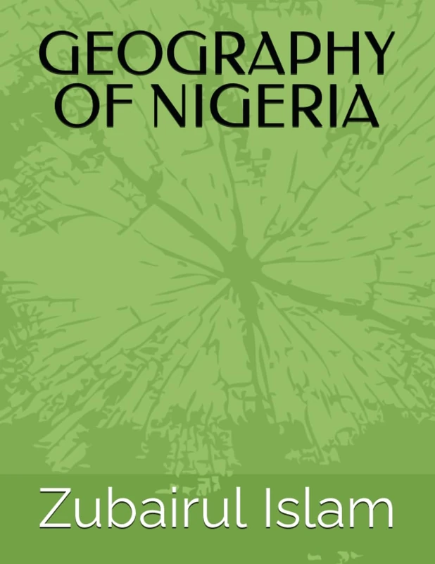 GEOGRAPHY OF NIGERIA