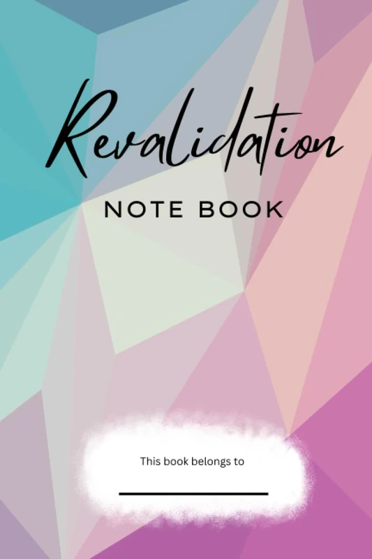 Revalidation Notebook: Blue pink purple