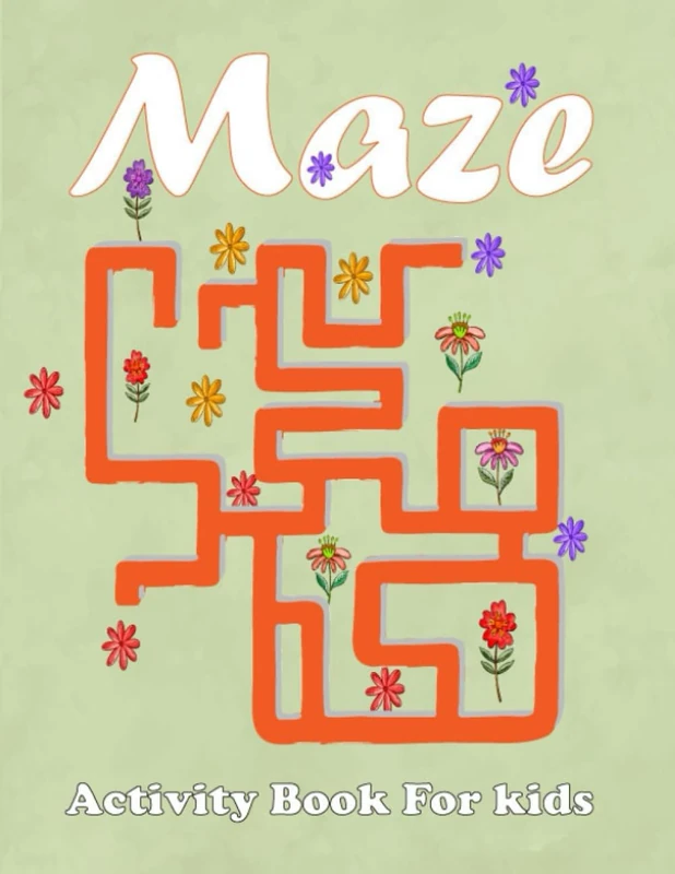 Maze Activity Book For Kids: Ages 2-8