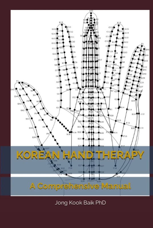 KOREAN HAND THERAPY: A Comprehensive Manual - Image 1