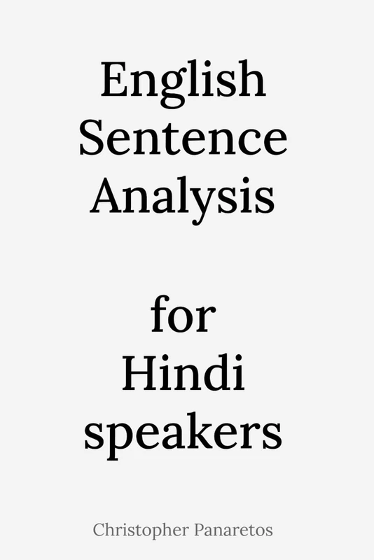English Sentence Analysis: for Hindi speakers (Learn English)
