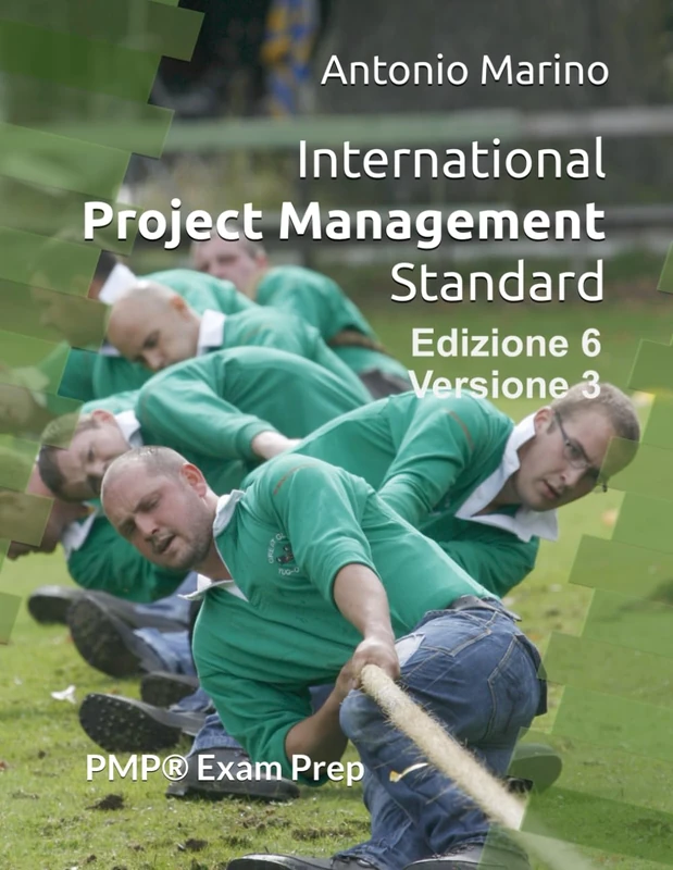 International Project Management Standard: PMP® Exam Prep