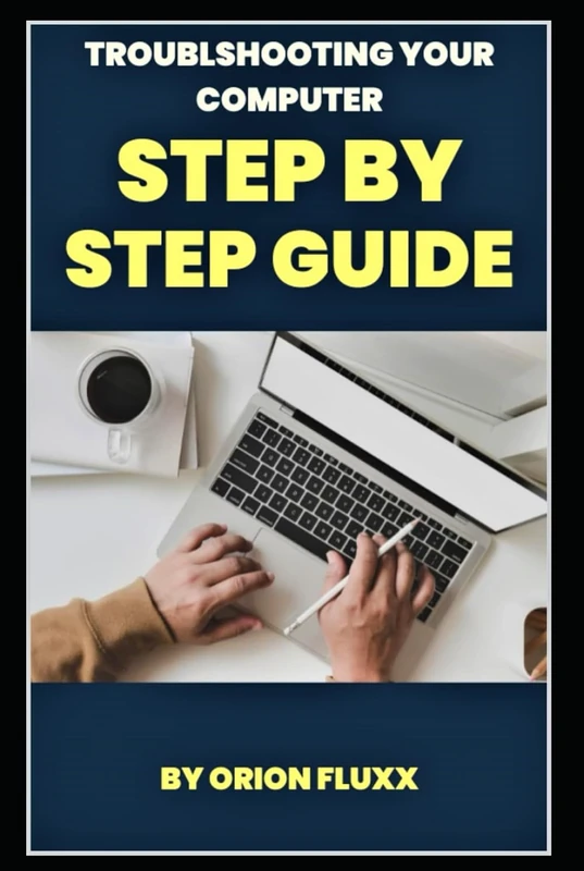 Troubleshooting Your Computer: A Step-by-Step Guide