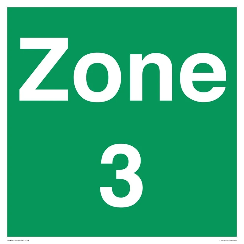 Zone 3 Sign - 400x400mm - S40 - Image 1