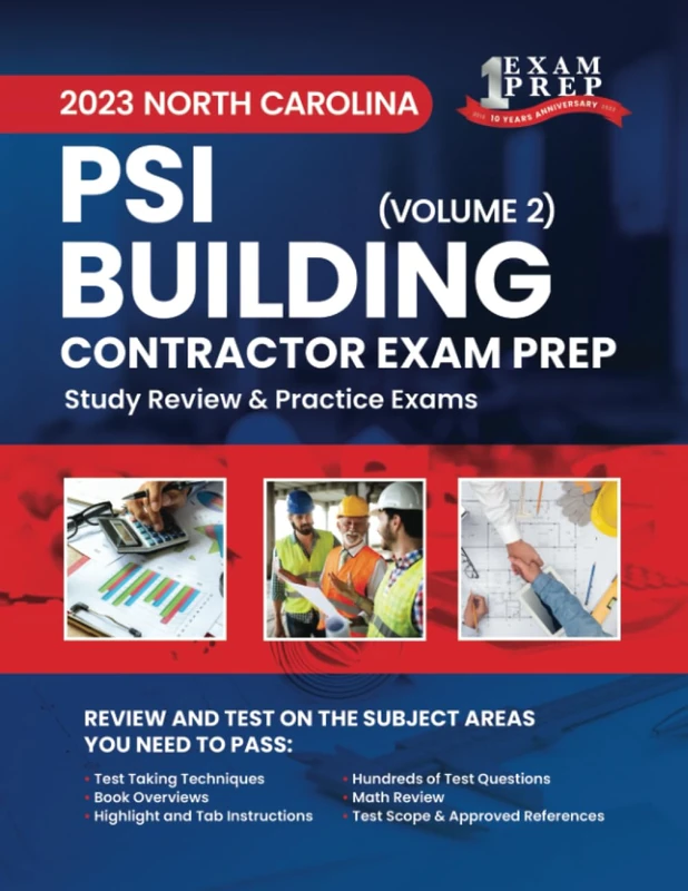 2023 North Carolina PSI Building Contractor Exam Prep: Volume 2: Study Review & Practice Exams
