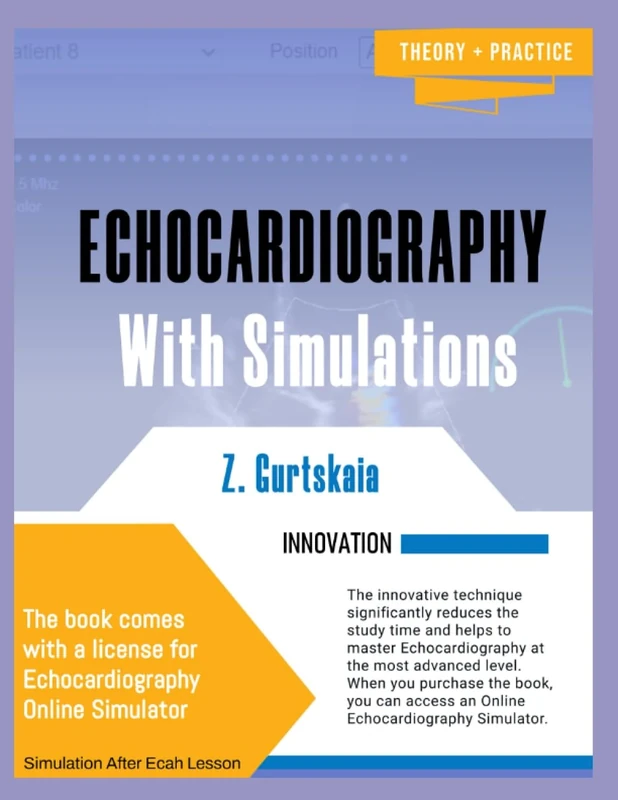 Echocardiography With Simulations