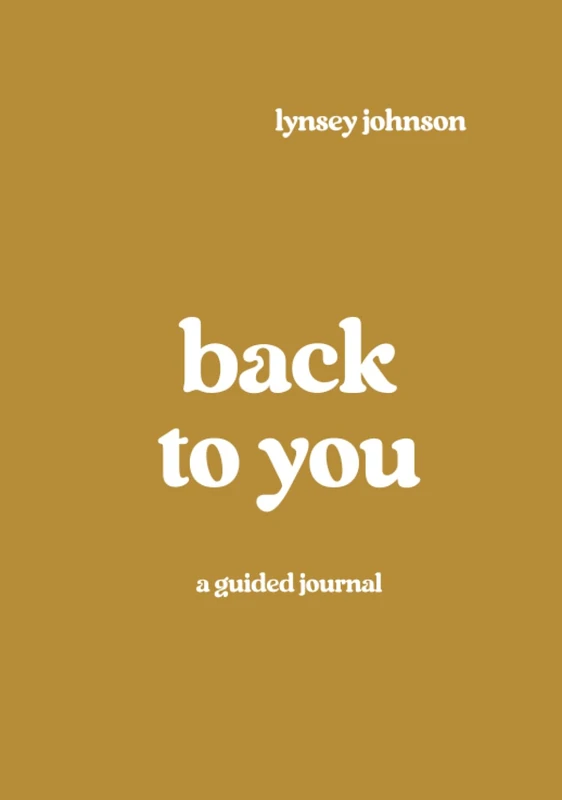 back to you.: A Guided Journal