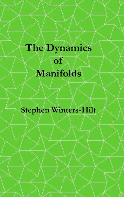 The Dynamics of Manifolds: Book 3 of Physics from Maximal Information Emanation