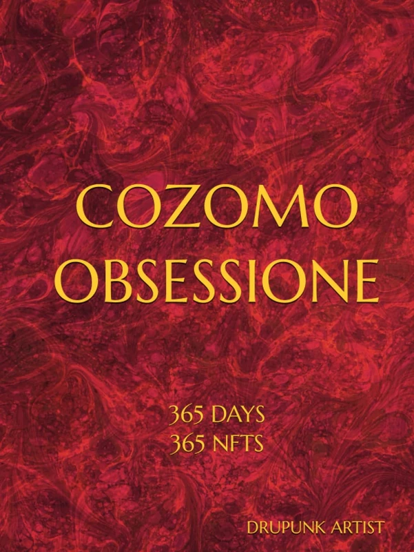 COZOMO OBSESSIONE: 365 DAYS 365 NFTS