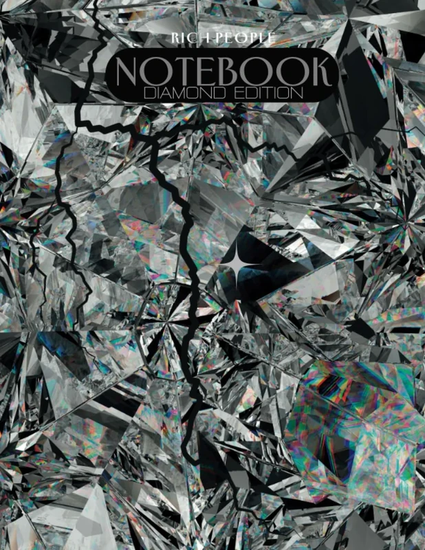 RICH PEOPLE NOTEBOOK: DIAMOND EDITION