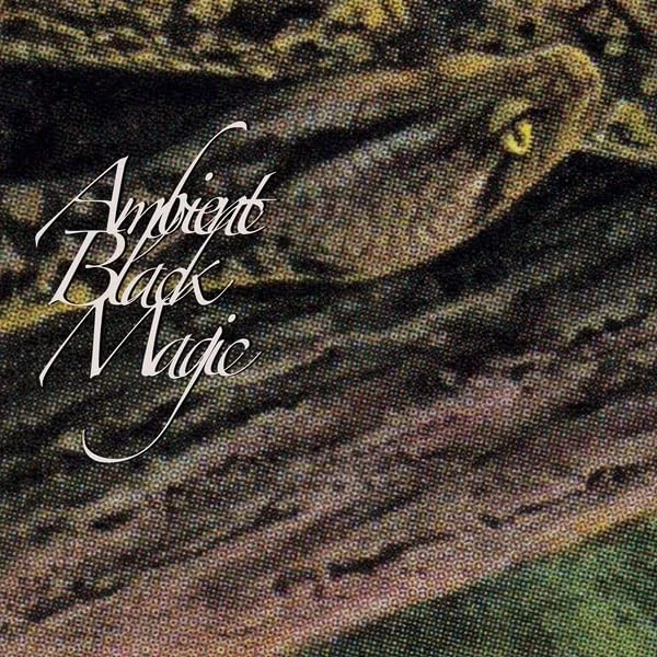 Ambient Black Magic (3lp) [VINYL] - Image 1