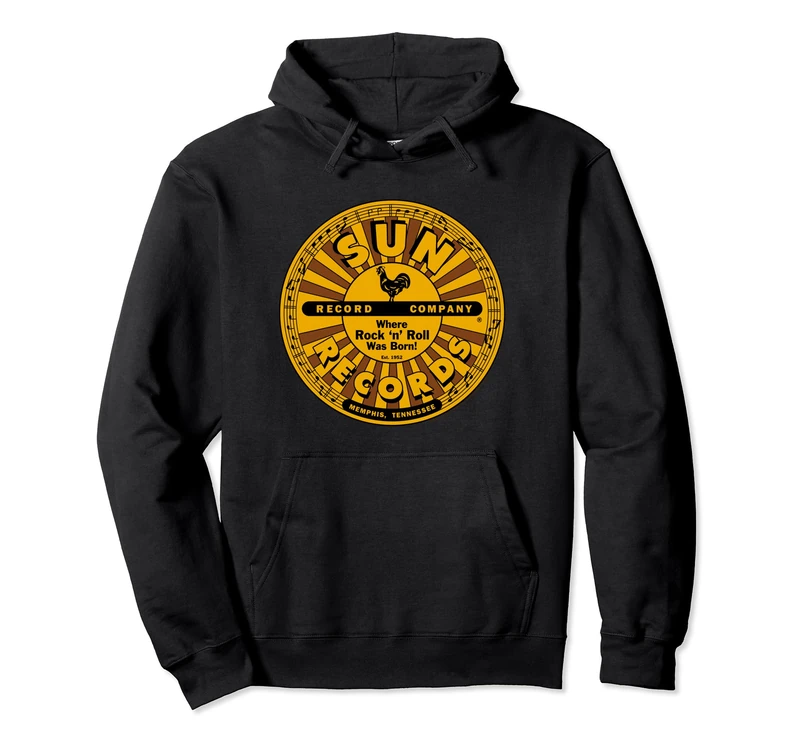 Sun Records Where Rock N Roll Was Born Record Label Logo Pullover Hoodie