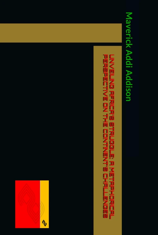 UNVEILING AFRICA'S STRUGGLE: A METAPHORICAL PERSPECTIVE ON THE CONTINENT'S CHALLENGES