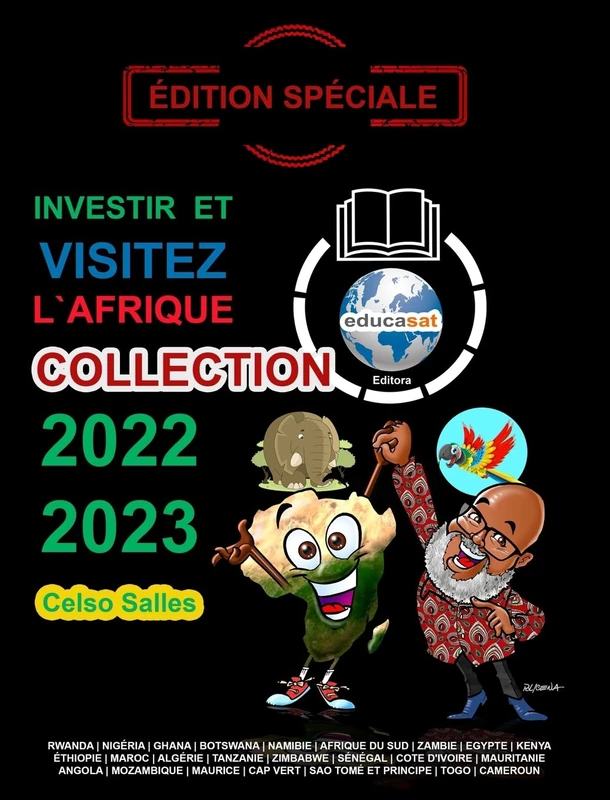 INVESTIR ET VISITEZ L'AFRIQUE - COLLECTION 2022 - 2023 - Celso Salles - Édition Spéciale: Collection Investir en Afrique - Image 1