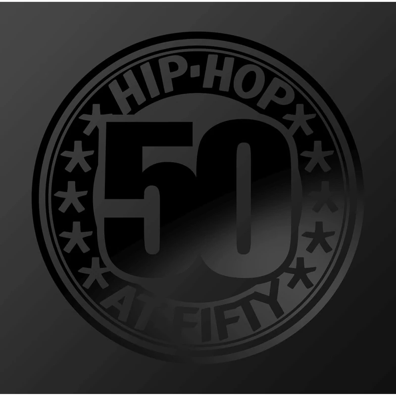 Hip-Hop at Fifty (4lp 50 Jahre Hip-Hop) [VINYL]