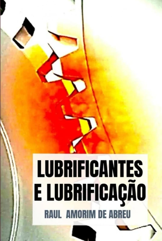 Lubrificantes e Lubrificação