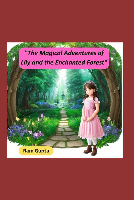 "The Magical Adventures of Lily and the Enchanted Forest" - Image 1