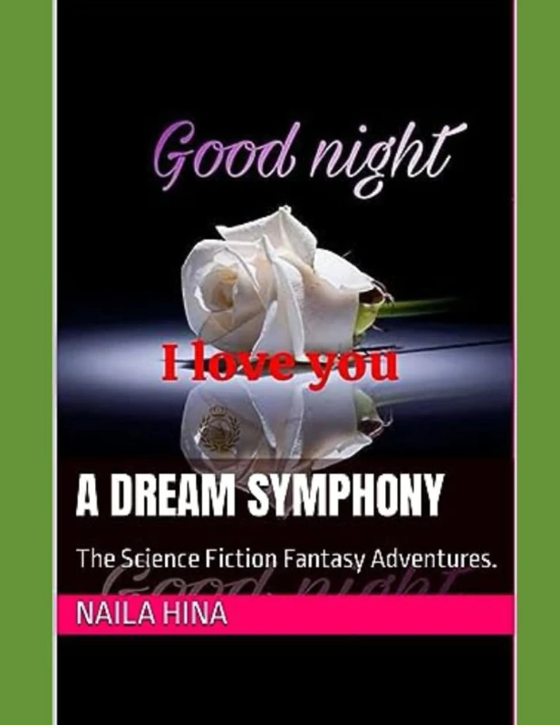 A Dream Symphony: The Science Fiction Fantasy Adventures. - Image 1