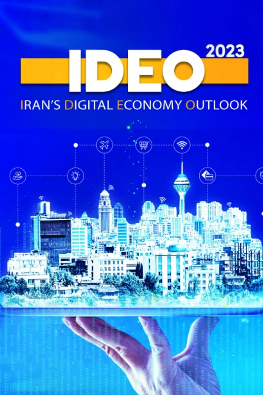 Iran's Digital Economy Outlook: IDEO 2023