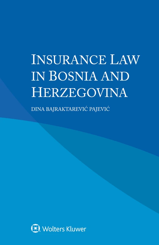 Insurance Law in Bosnia and Herzegovina