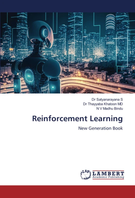 Reinforcement Learning: New Generation Book