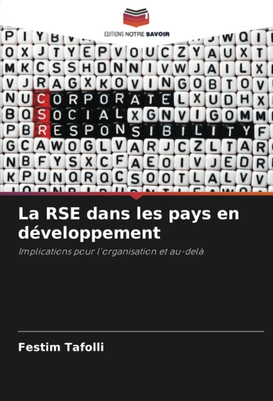 La RSE dans les pays en développement: Implications pour l'organisation et au-delà