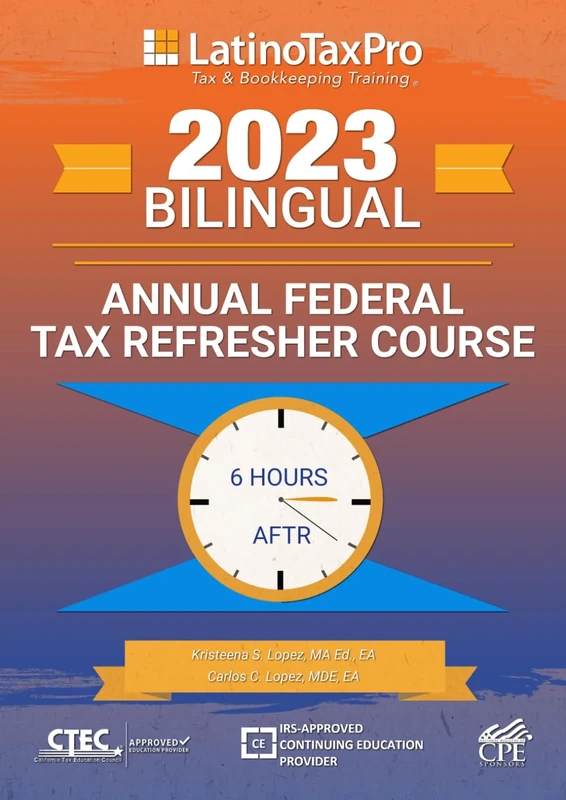2023 Bilingual Annual Federal Tax Refresher (AFTR)