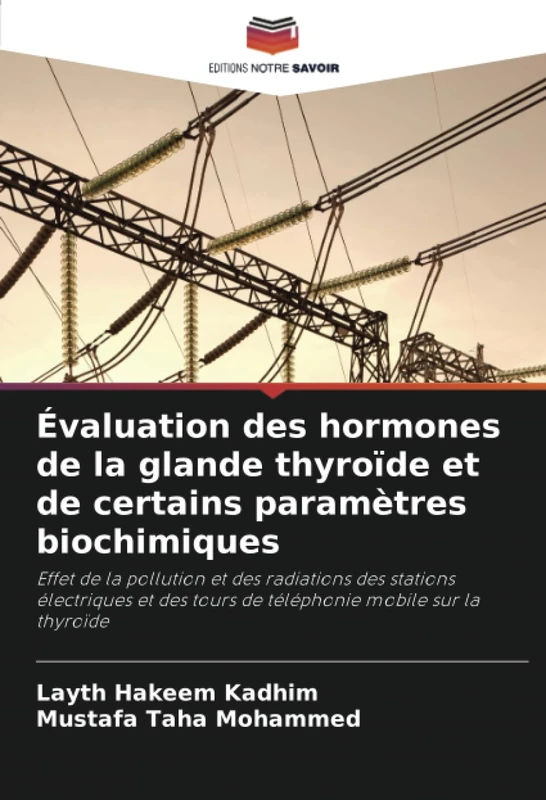 Évaluation des hormones de la glande thyroïde et de certains paramètres biochimiques
