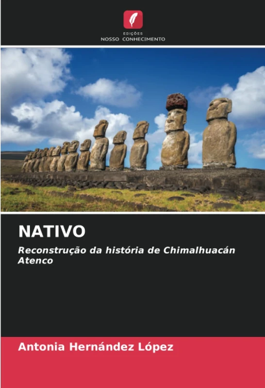 NATIVO: Reconstrução da história de Chimalhuacán Atenco