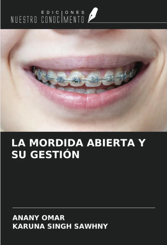 LA MORDIDA ABIERTA Y SU GESTIÓN