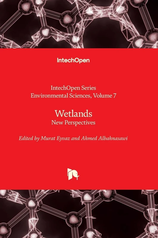 Wetlands - New Perspectives: 7 (Environmental Sciences)