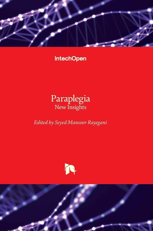 Paraplegia - New Insights