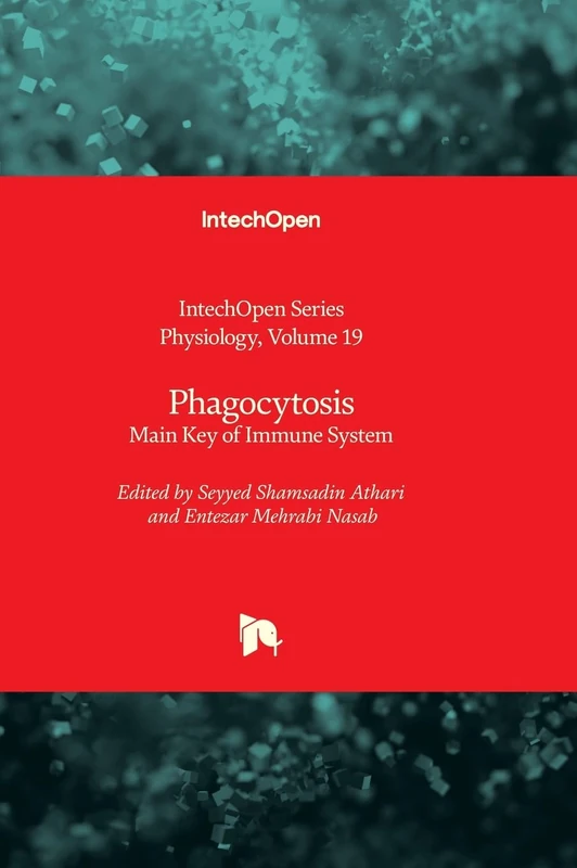 Phagocytosis - Main Key of Immune System: 19 (Physiology)