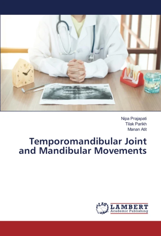 Temporomandibular Joint and Mandibular Movements