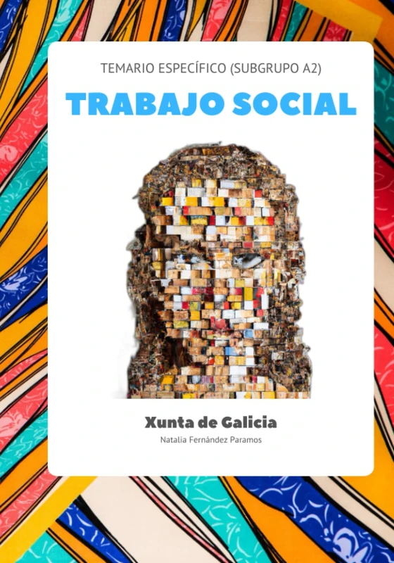 Temario específico de Trabajo Social (subgrupo A2): Xunta de Galicia