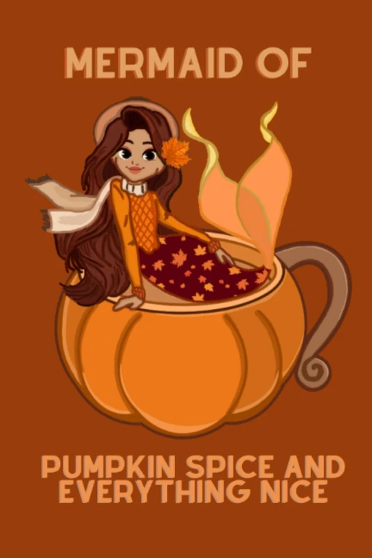 Pumpkin Spice Mermaid (Autumn Brown): Fall Lover’s Notebook