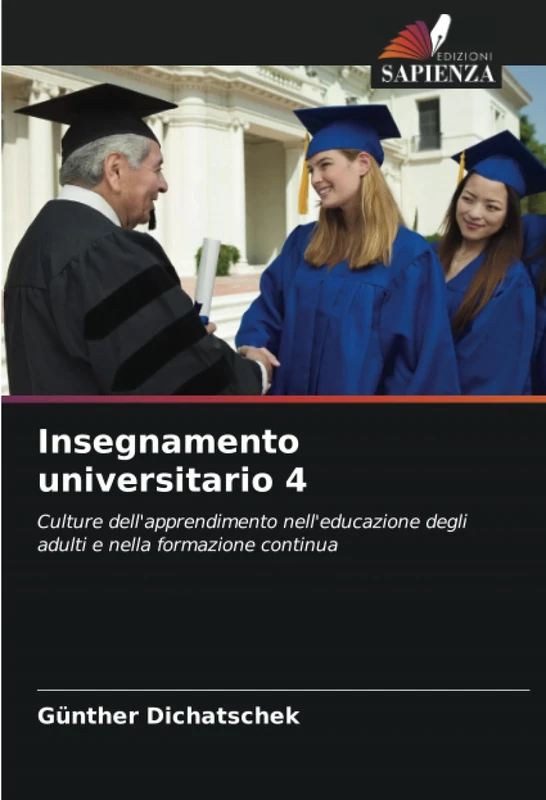Insegnamento universitario 4: Culture dell'apprendimento nell'educazione degli adulti e nella formazione continua