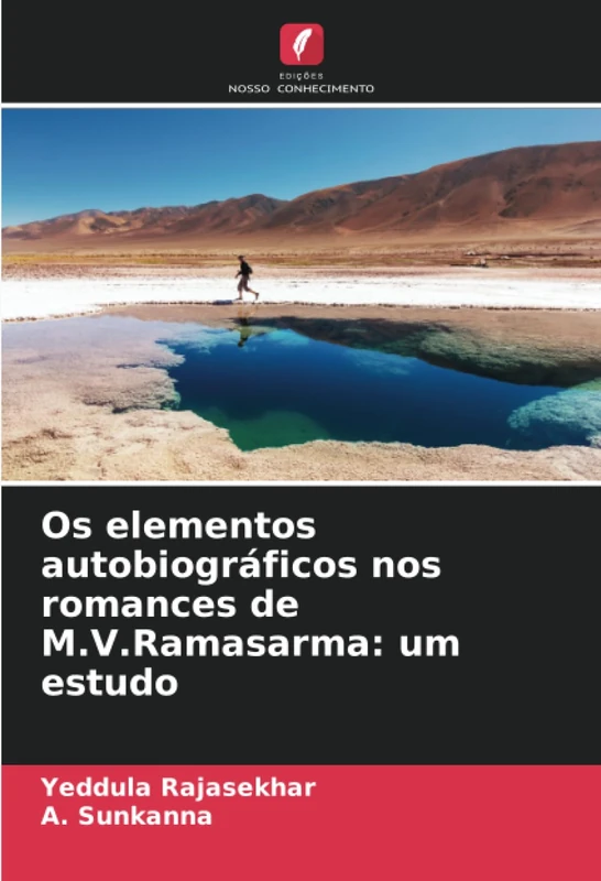Os elementos autobiográficos nos romances de M.V.Ramasarma: um estudo