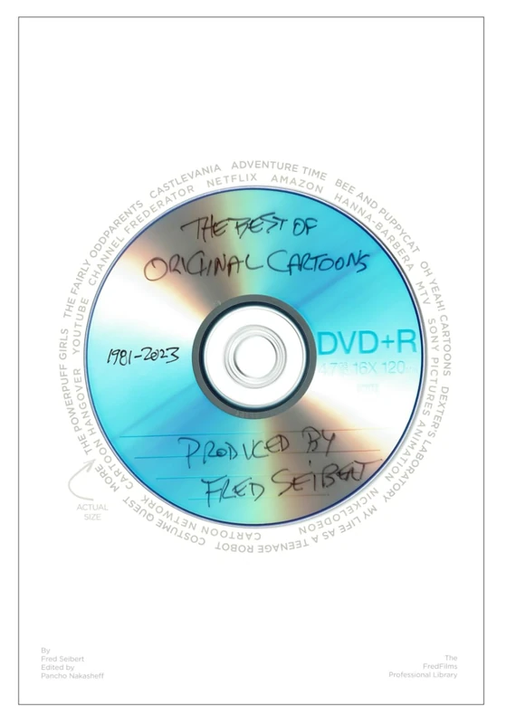 The Best of Original Cartoons 1981-2023: Produced by Fred Seibert (The FredFilms Professional Library)