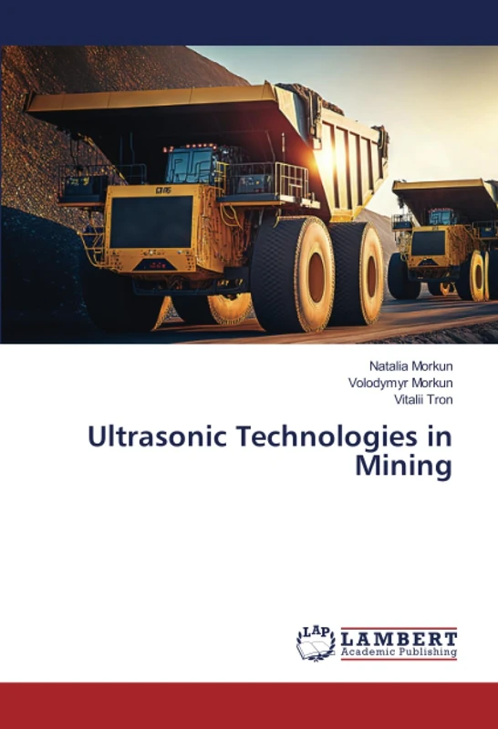 Ultrasonic Technologies in Mining