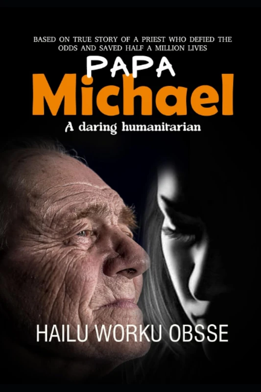 Papa Michael: A daring humanitarian - Image 1
