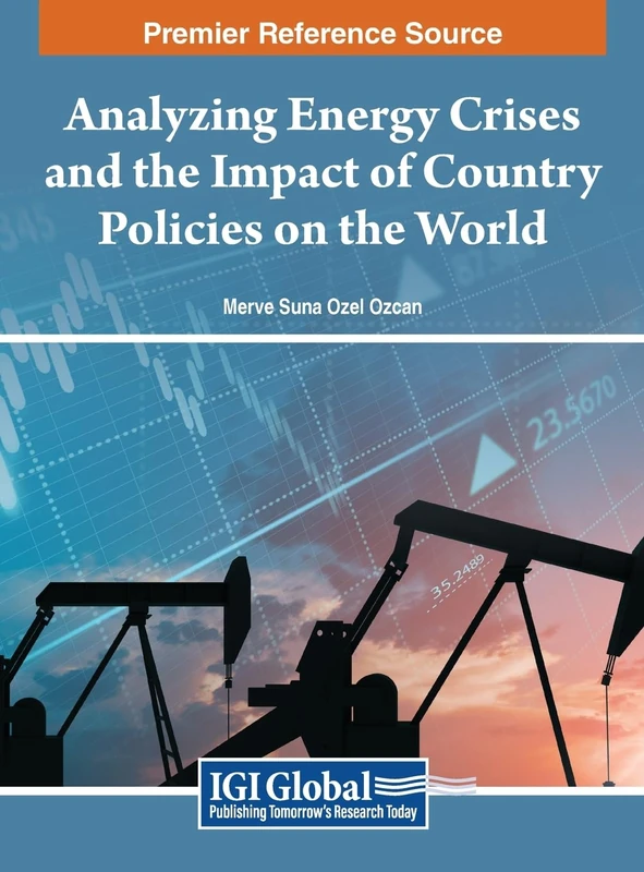 Analyzing Energy Crises and the Impact of Country Polices on the World