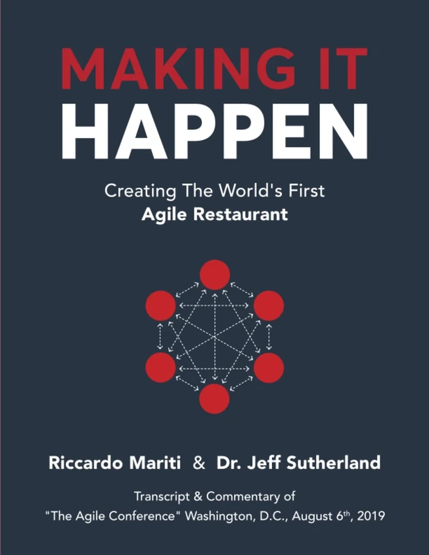 Making it Happen: Creating the World's First Agile Restaurant - Image 1