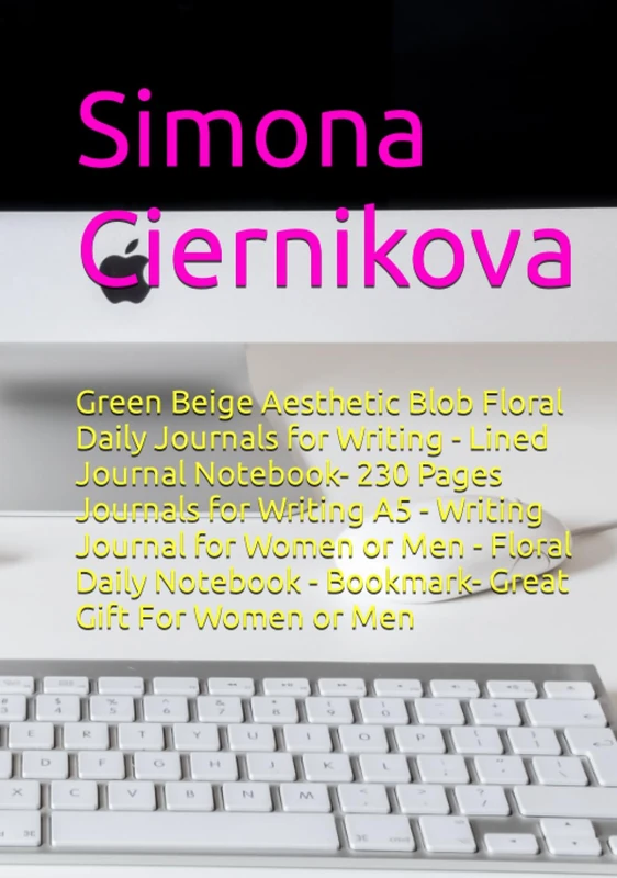 Green Beige Aesthetic Blob Floral Daily Journals for Writing - Lined Journal Notebook- 230 Pages Journals for Writing A5 - Writing Journal for Women ... - Bookmark- Great Gift For Women or Men