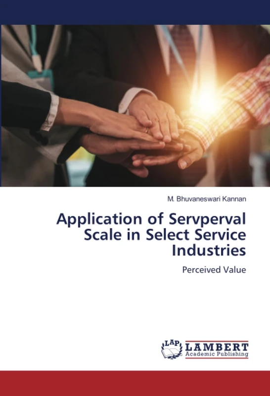 Application of Servperval Scale in Select Service Industries: Perceived Value