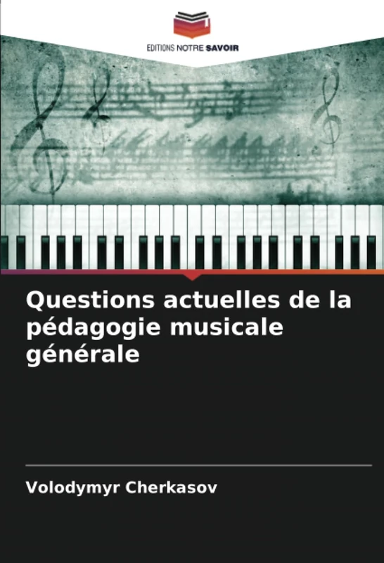 Questions actuelles de la pédagogie musicale générale